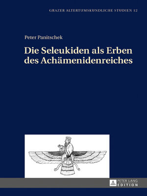 cover image of Die Seleukiden als Erben des Achaemenidenreiches